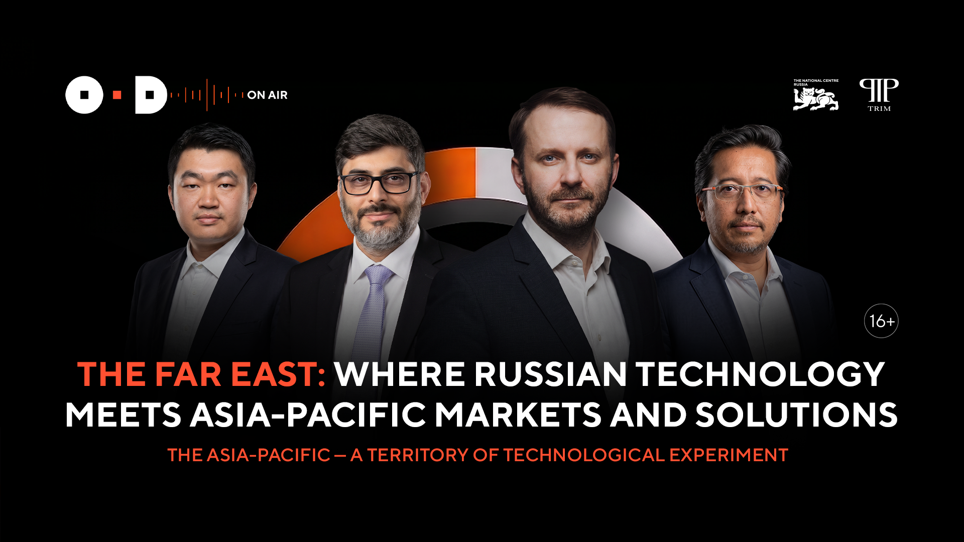 The far east: Where Russian technology meets Asia-Pacific markets and solutions  The Asia-Pacific — A territory of technological experiment